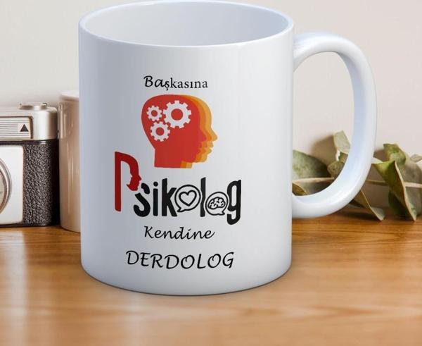 10 Mayıs Başkasına Psikolog Kendine Derdolog Baskılı Kupa Bardak - Image 1