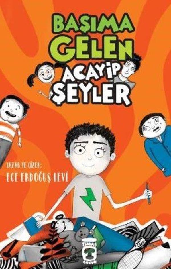 Başıma Gelen Acayip Şeyler - Timaş Çocuk - Image 1