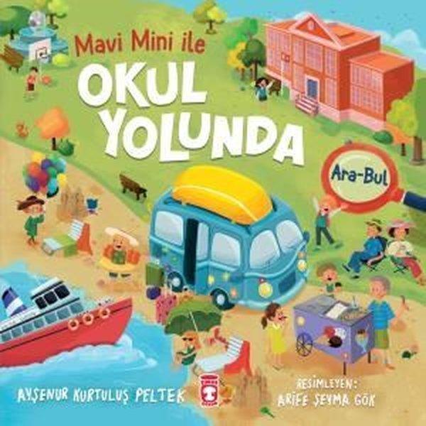 Okul Yolunda Mavi Mini İle Ara - Bul Etkinlikleri 2 - Timaş Çocuk - Image 1