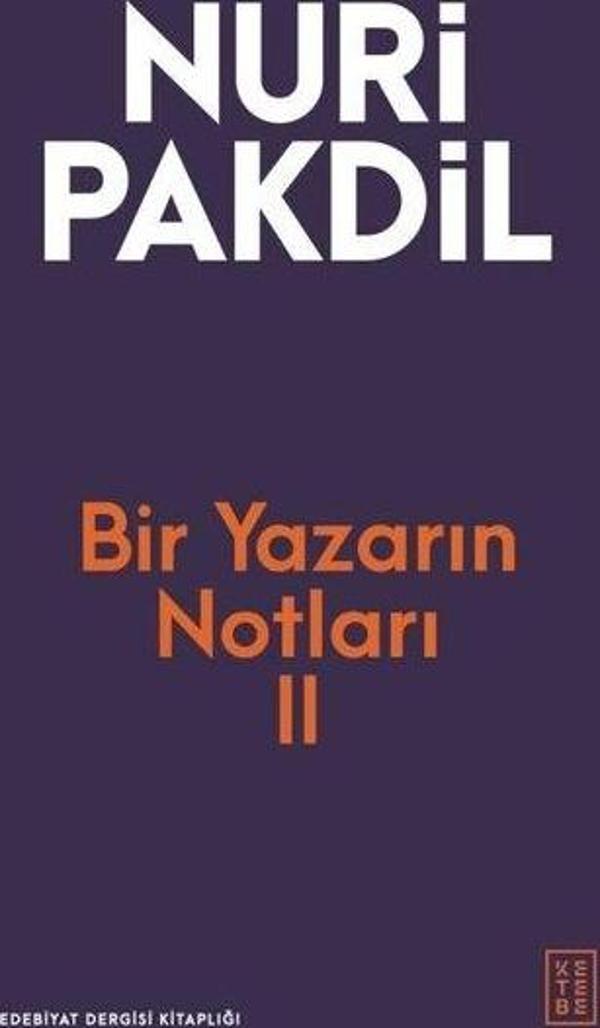 Bir Yazarın Notları 2 - Ketebe - Image 1