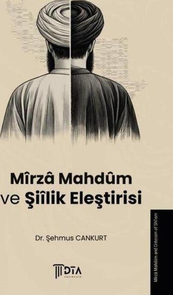 Mirza Mahdum ve Şiilik Eleştirisi - DTA Yayıncılık - Image 1