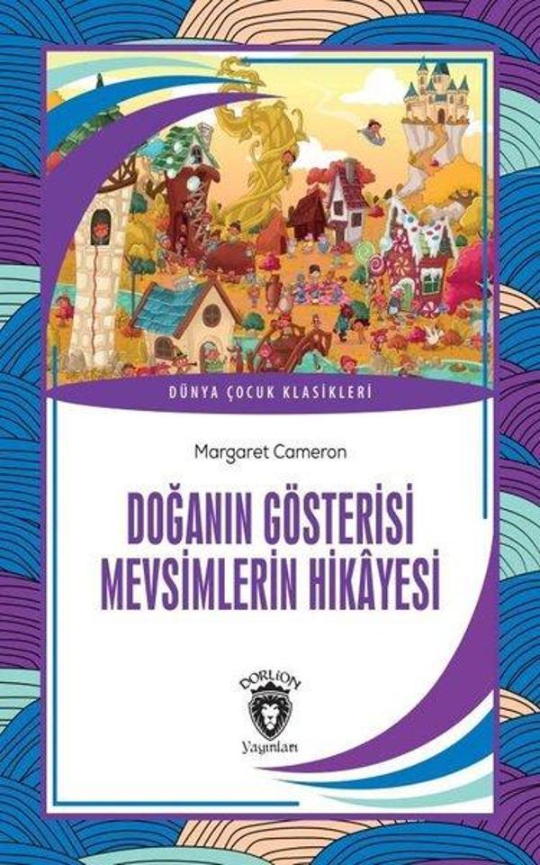 Doğanın Gösterisi Mevsimlerin Hikayesi - Dorlion Yayınevi - Image 1
