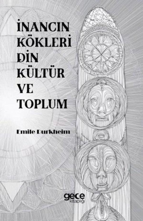 İnancın Kökleri Din Kültür ve Toplum - Gece Kitaplığı - Image 1
