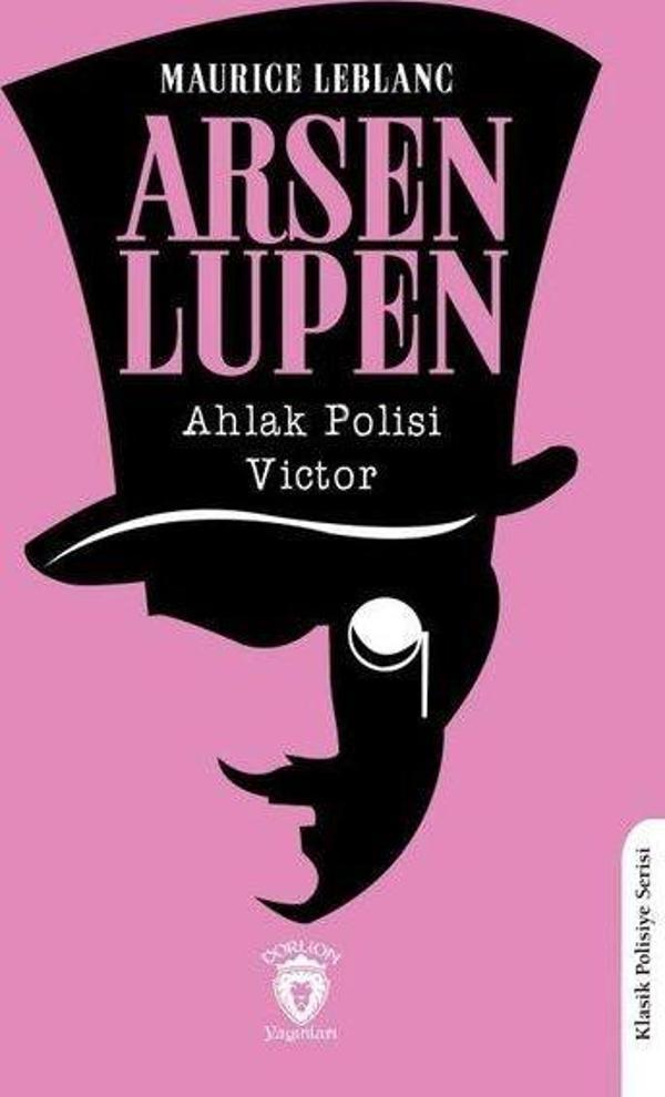 Arsen Lupen - Ahlak Polisi Victor - Dorlion Yayınevi - Image 1