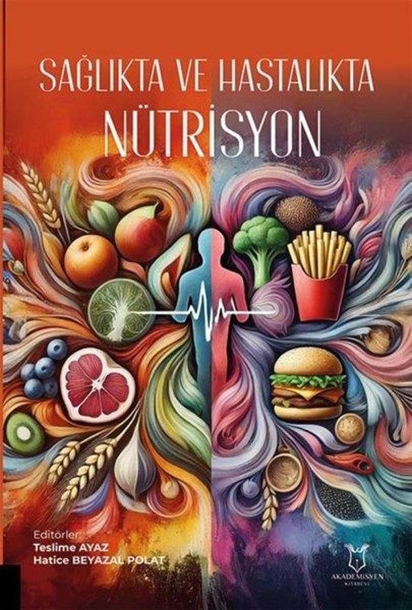 Sağlıkta ve Hastalıkta Nütrisyon - Akademisyen Kitabevi - Image 1