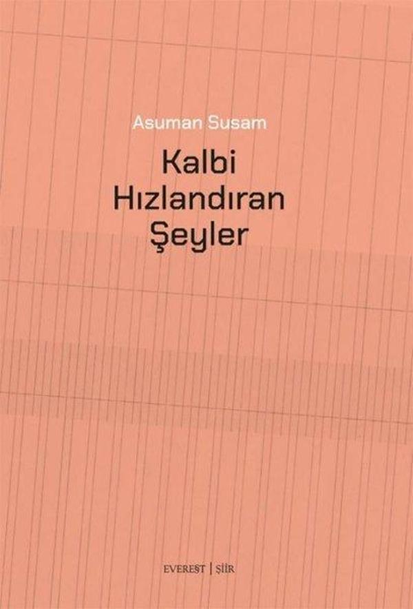 Kalbi Hızlandıran Şeyler - Everest Yayınları - Image 1