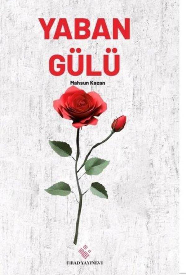 Yaban Gülü - Fırad Yayınevi - Image 1