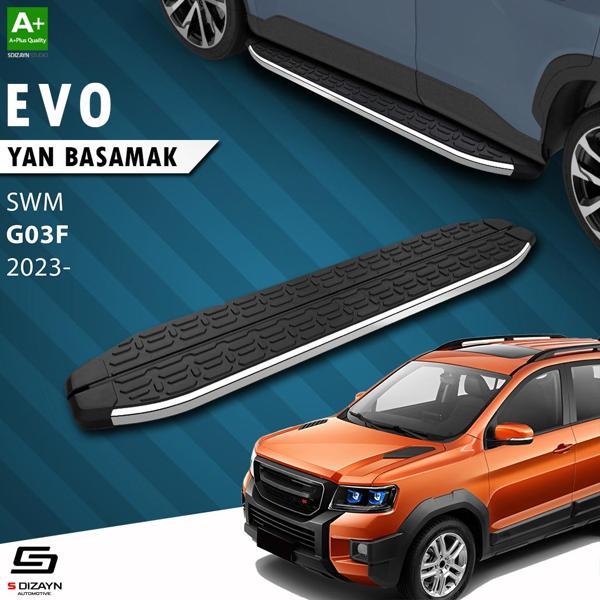 S-Dizayn SWM G03F Evo Krom Yan Basamak 193 Cm 2023 Üzeri A+ Kalite - Image 1