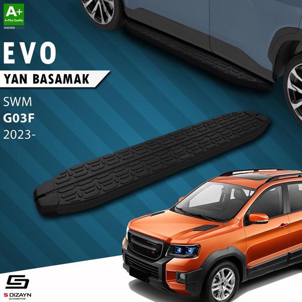 S-Dizayn SWM G03F Evo Siyah Yan Basamak 193 Cm 2023 Üzeri A+ Kalite - Image 1