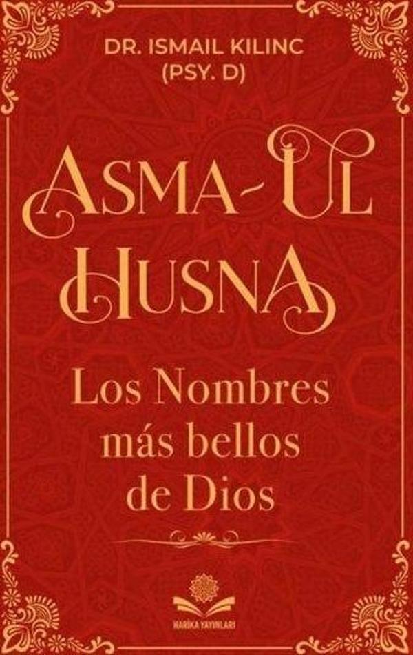 Asma-ul Husna - Los Nombres mas Bellos de Dios - Harika Yayınları - Image 1
