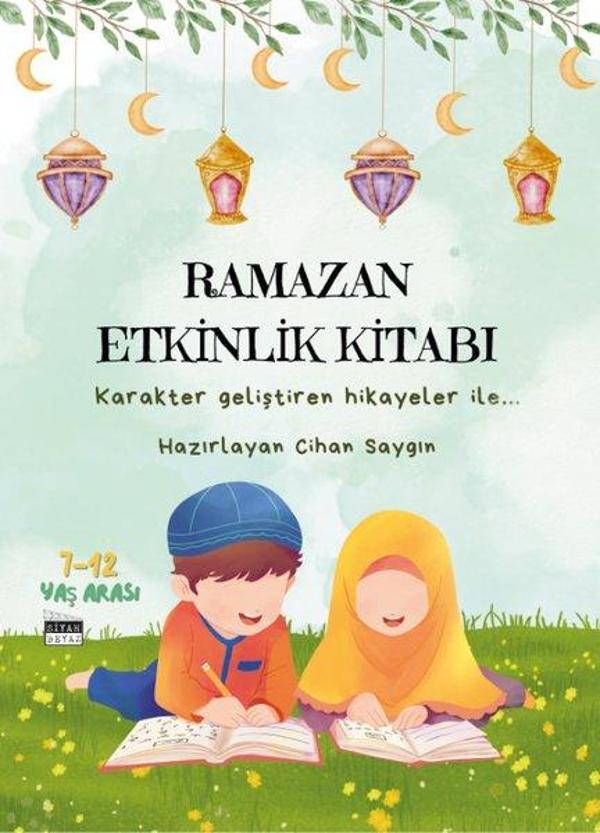 Ramazan Etkinlik Kitabı - Karakter Geliştiren Hikayeler İle - Siyah Beyaz - Image 1