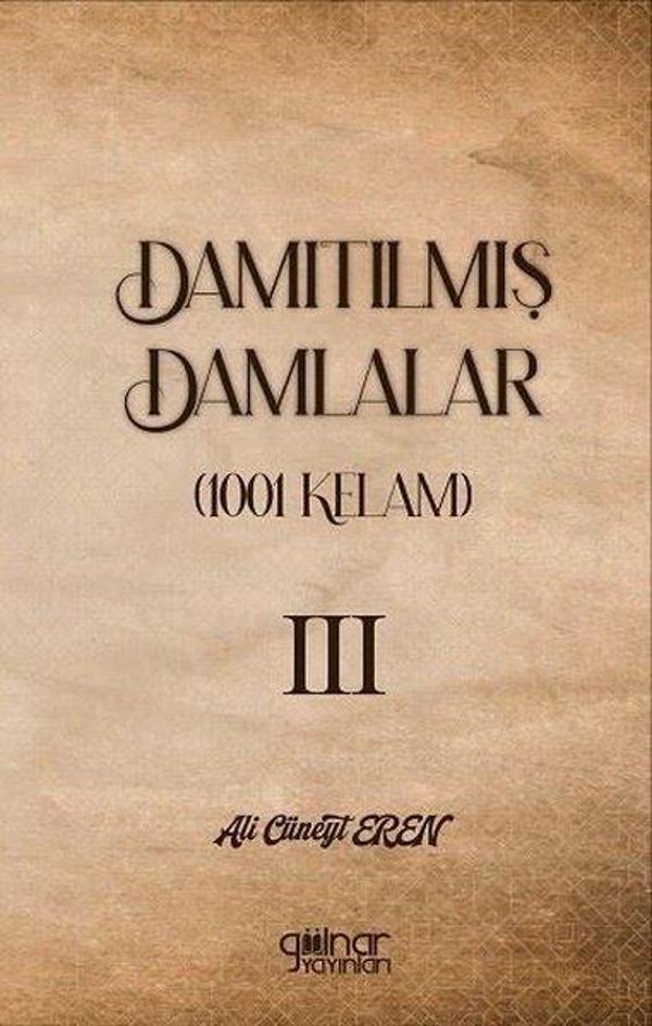 Damıtılmış Damlalar 1001 Kelam 3 - Gülnar Yayınları - Image 1