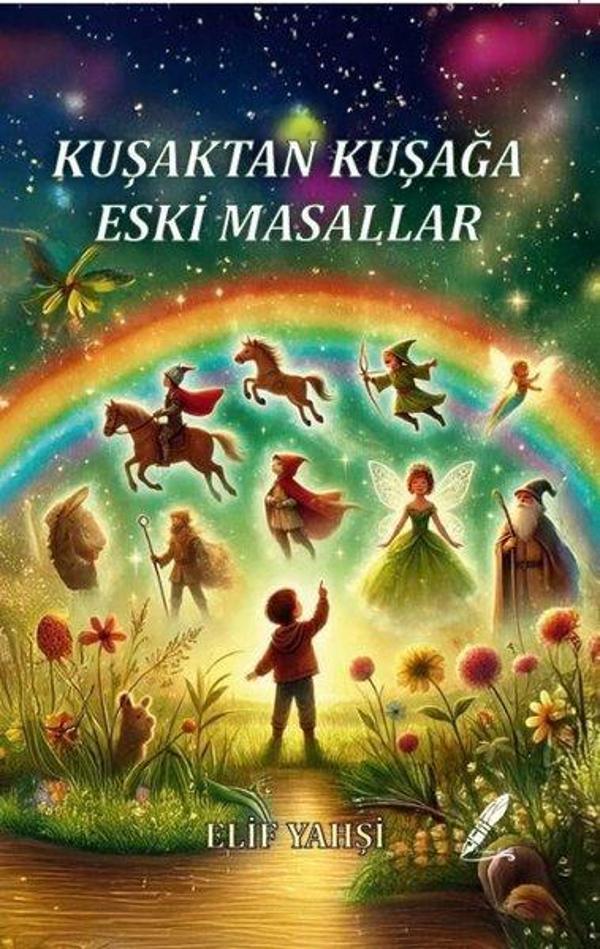 Kuşaktan Kuşağa Eski Masallar - Fısıldayan Kalemler Yayınları - Image 1