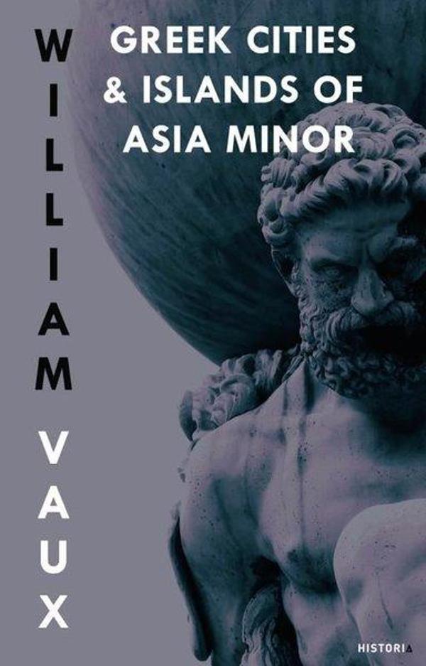 Greek Cities & Islands of Asia Minor - Kanon Kitap - Image 1