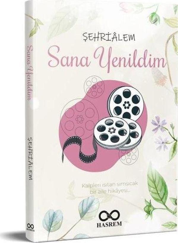 Sana Yenildim - Kalpleri Isıtan Sımsıcak Bir Aile Hikayesi - Hasrem - Image 1