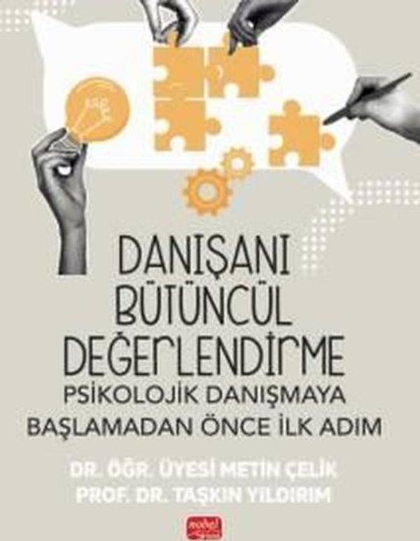Danışanı Bütüncül Değerlendirme: Psikolojik Danışmaya Başlamadan Önce İlk Adım - Nobel Bilimsel Eserler - Image 1
