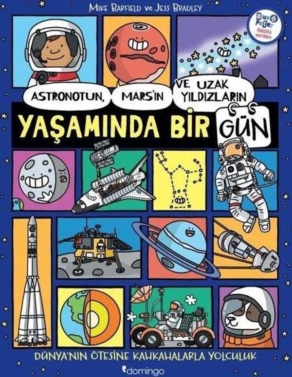 Astronotun Mars'ın ve Uzak Yıldızların Yaşamında Bir Gün - Domingo Yayınevi - Image 1