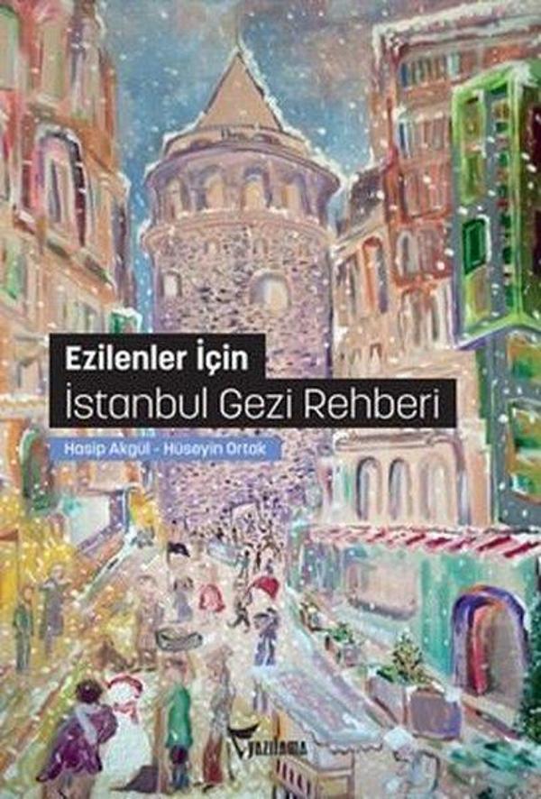 Ezilenler İçin İstanbul Gezi Rehberi - Yazılama Yayınevi - Image 1