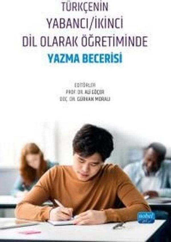 Türkçenin Yabancı - İkinci Dil Olarak Öğretiminde Yazma Becerisi - Nobel Akademik Yayıncılık - Image 1