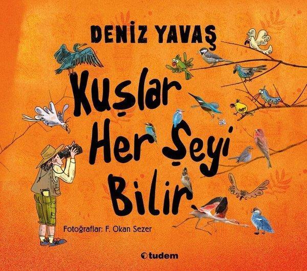 Kuşlar Her Şeyi Bilir - Tudem Yayınları - Image 1
