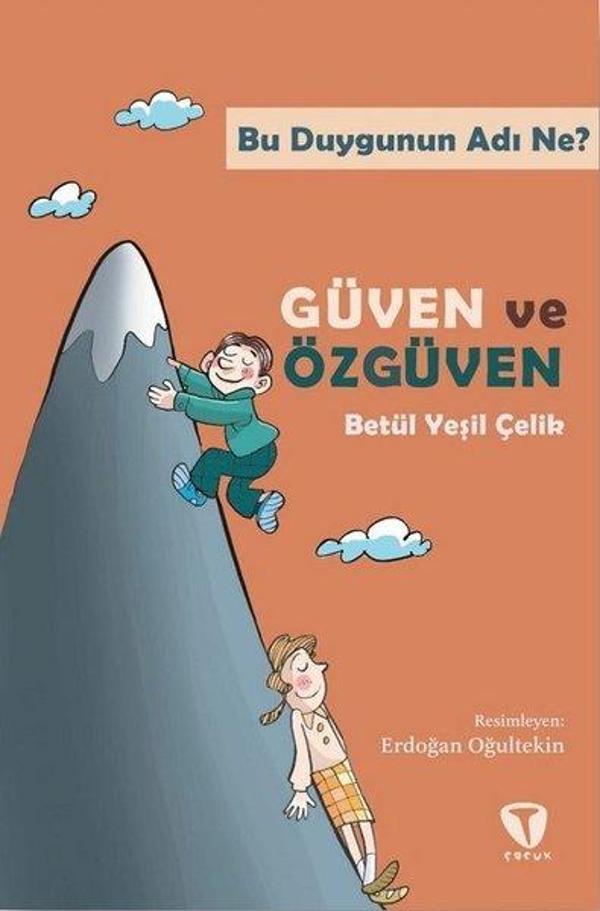 Bu Duygunun Adı Ne? Güven ve Özgüven - Turkuvaz Çocuk - Image 1