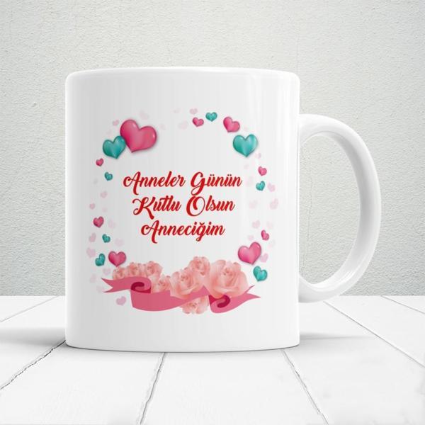 Annelerin Kalbini Isıtacak Tasarımlı Anneler Günün Kutlu Olsun Anneciğim Yazılı Hediyelik Kupa  - Image 1