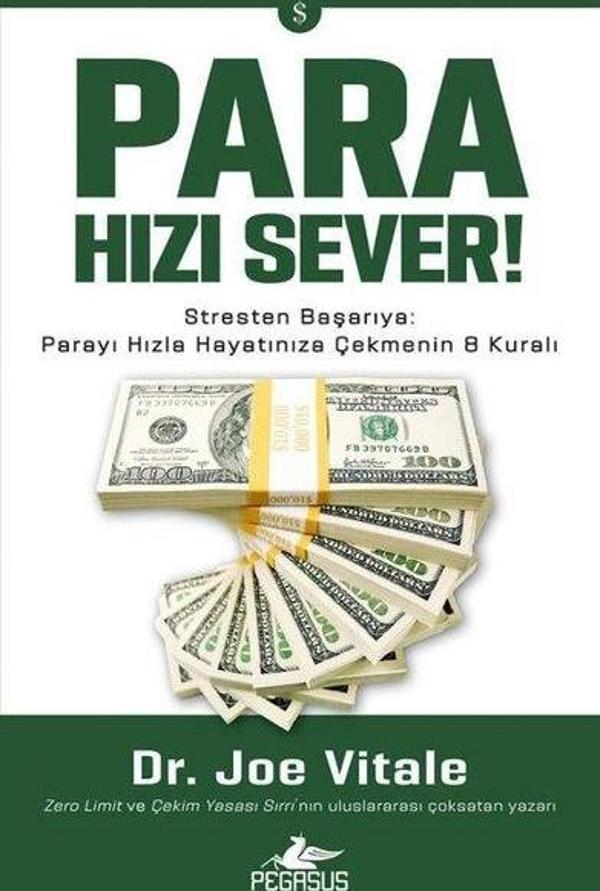 Para Hızı Sever! Stresten Başarıya: Parayı Hızla Hayatınıza Çekmenin 8 Kuralı - Pegasus Yayınevi - Image 1
