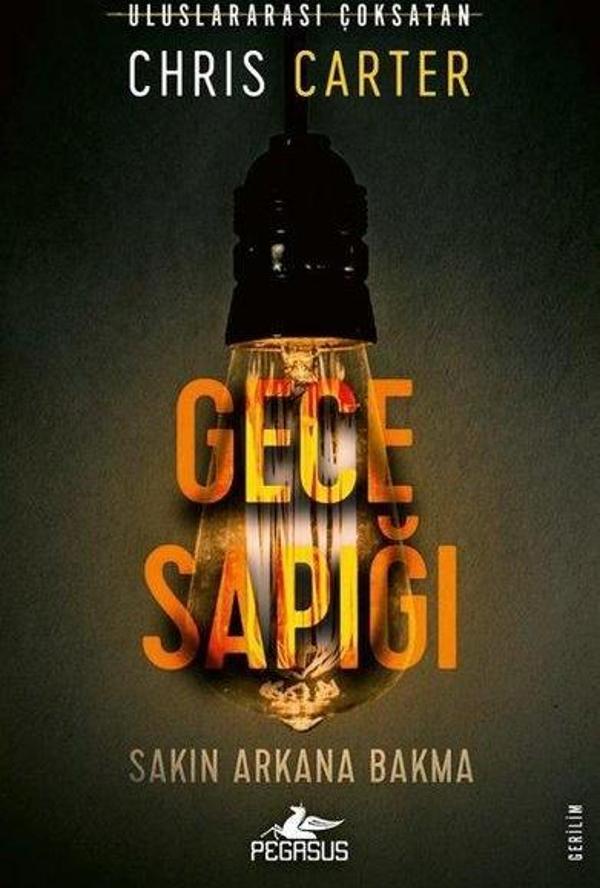 Gece Sapığı - Sakın Arkana Bakma - Pegasus Yayınevi - Image 1