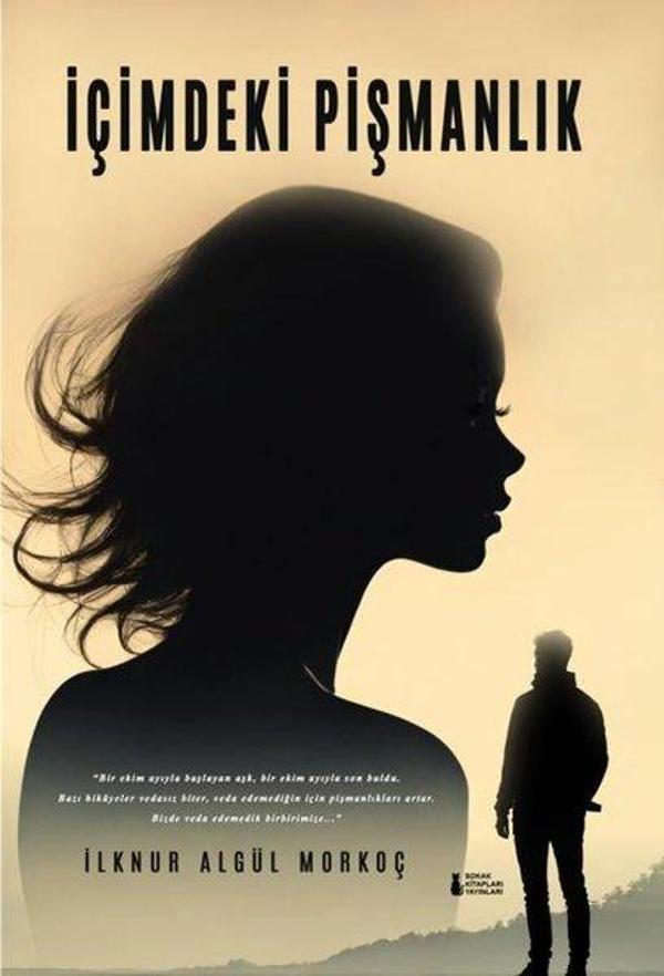 İçimdeki Pişmanlık - Sokak Kitapları Yayınları - Image 1