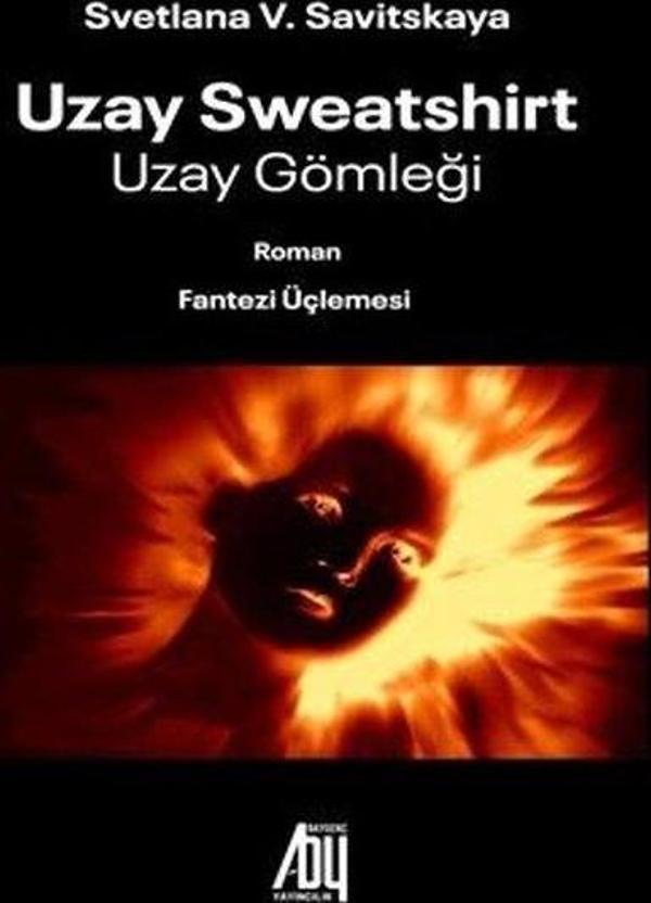 Uzay Sweatshirt - Uzay Gömleği - Fantezi Üçlemesi - Baygenç Yayıncılık - Image 1