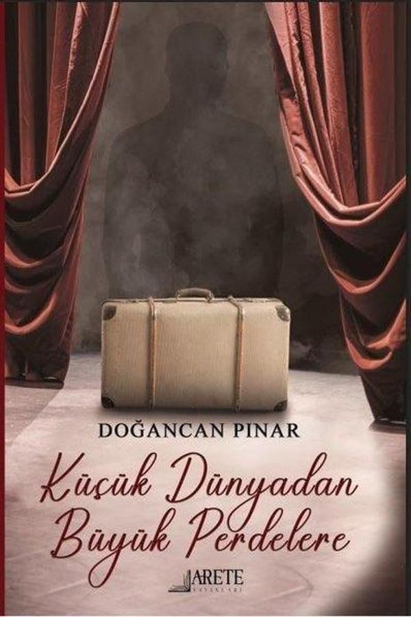 Küçük Dünyadan Büyük Perdelere - Arete Yayınları - Image 1