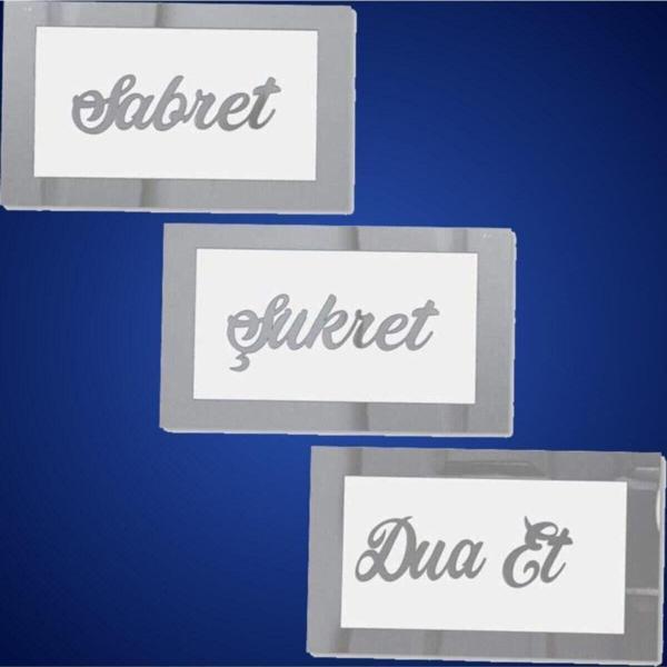 Gizem Shop Sabret Şükret Dua Et 3D Ayne Pleksi Ofis Ve Eviniz Için Muhteşem Bir Dekorasyon Ve Hediyelik Ürün - Image 1