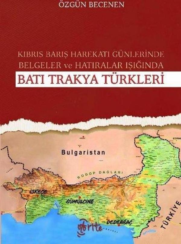 Kıbrıs Barış Harekatı Günlerinde Belgeler ve Hatıralar Işığında Batı Trakya Türkleri - Otorite - Image 1
