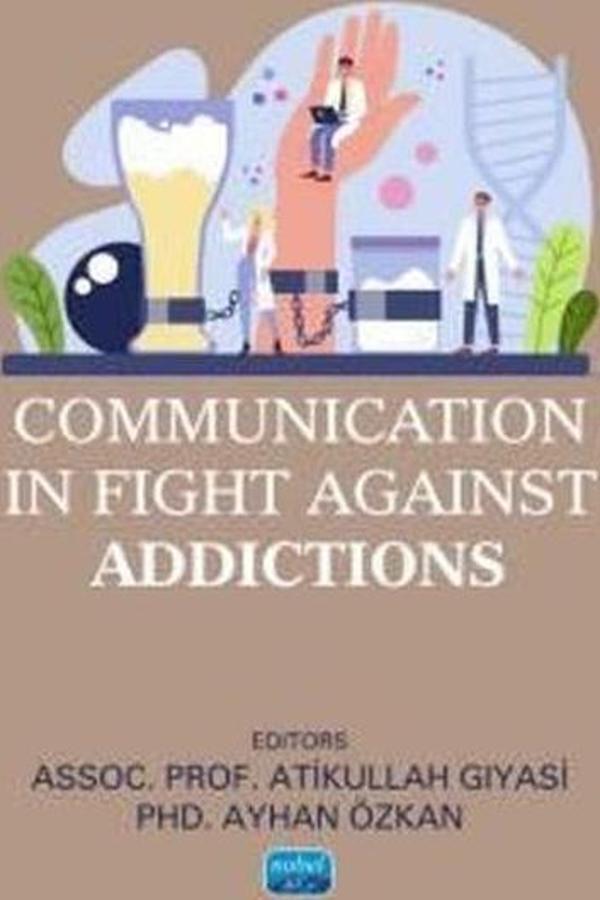 Communication in Fight Against Addictions - Nobel Akademik Yayıncılık - Image 1