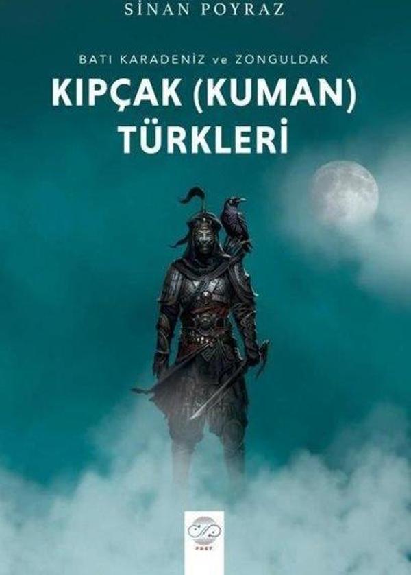 Kıpçak (Kuman) Türkleri - Batı Karadeniz ve Zonguldak - Post Yayın - Image 1