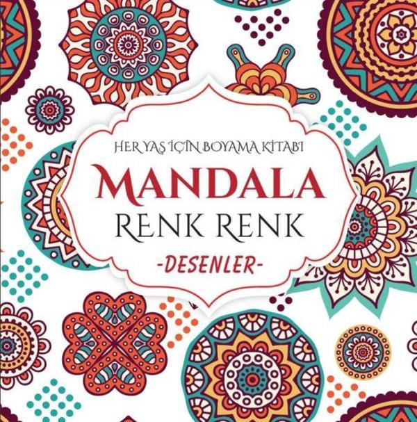 Mandala - Renk Renk Desenler - Her Yaş İçin Boyama Kitabı - Evrensel İletişim Yayınları - Image 1