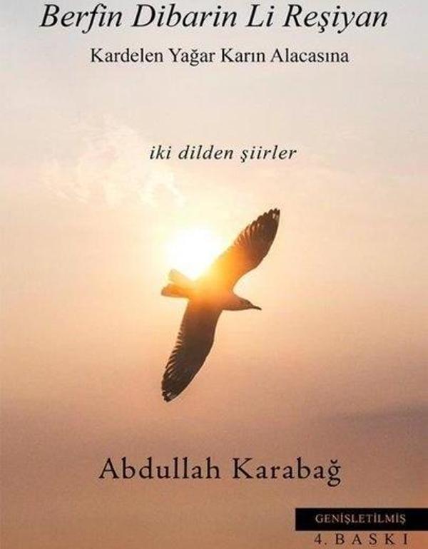 Berfin Dibarin Li Reşiyan - Kardelen Yağar Karın Alacasına - İki Dilden Şiirler - İkinci Adam Yayınları - Image 1