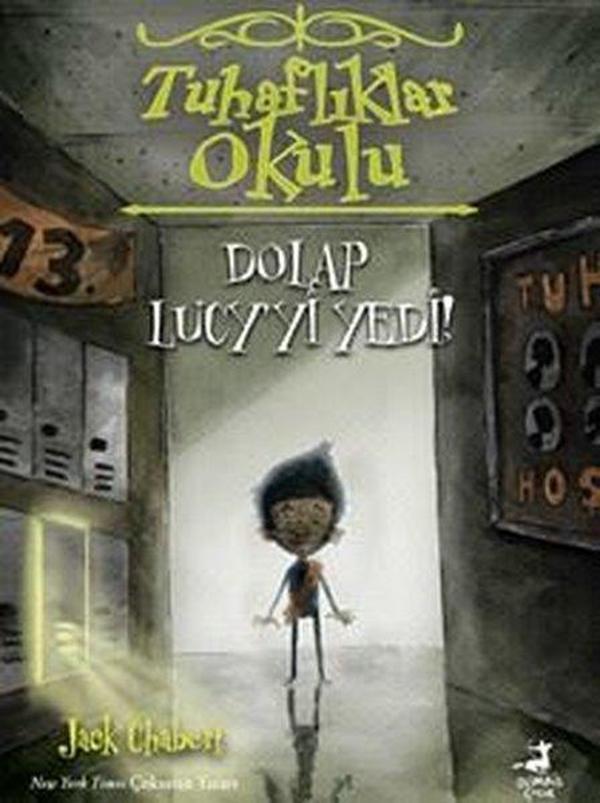 Dolap Lucy'yi Yedi! Tuhaflıklar Okulu 2 - Olimpos Çocuk - Image 1
