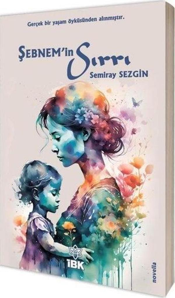 Şebnem'in Sırrı - İBK - İz Bırakan Kalemler - Image 1