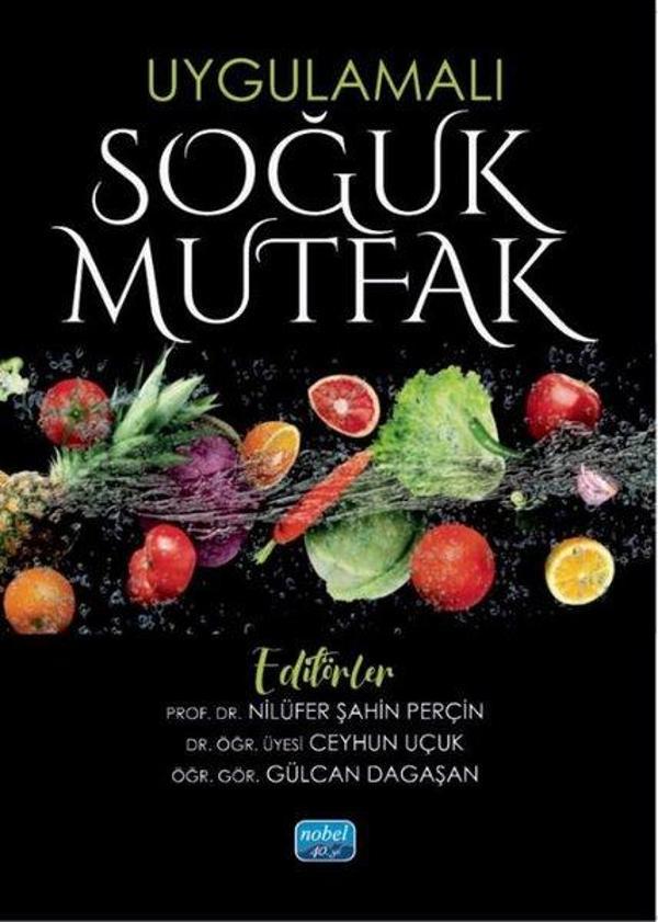 Uygulamalı Soğuk Mutfak - Nobel Akademik Yayıncılık - Image 1
