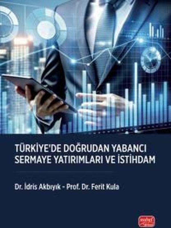Türkiye'de Doğrudan Yabancı Sermaye Yatırımları ve İstihdam - Nobel Bilimsel Eserler - Image 1