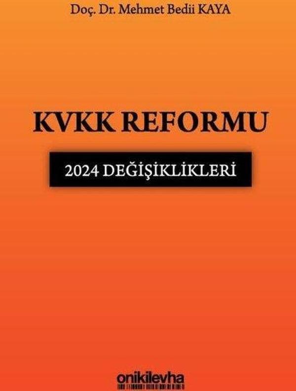 KVKK Reformu: 2024 Değişiklikleri - On İki Levha Yayıncılık - Image 1