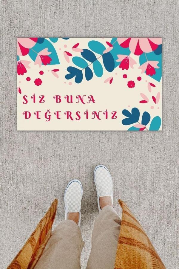 Dijital Baskı Dekoratif Siz Buna Değersiniz Pembe Mavi Kapı Önü Paspası K-1202 - Image 1