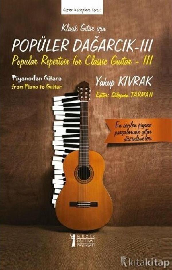 Klasik Gitar İçin Popüler Dağarcık -3 Yakup KIVRAK - Image 1