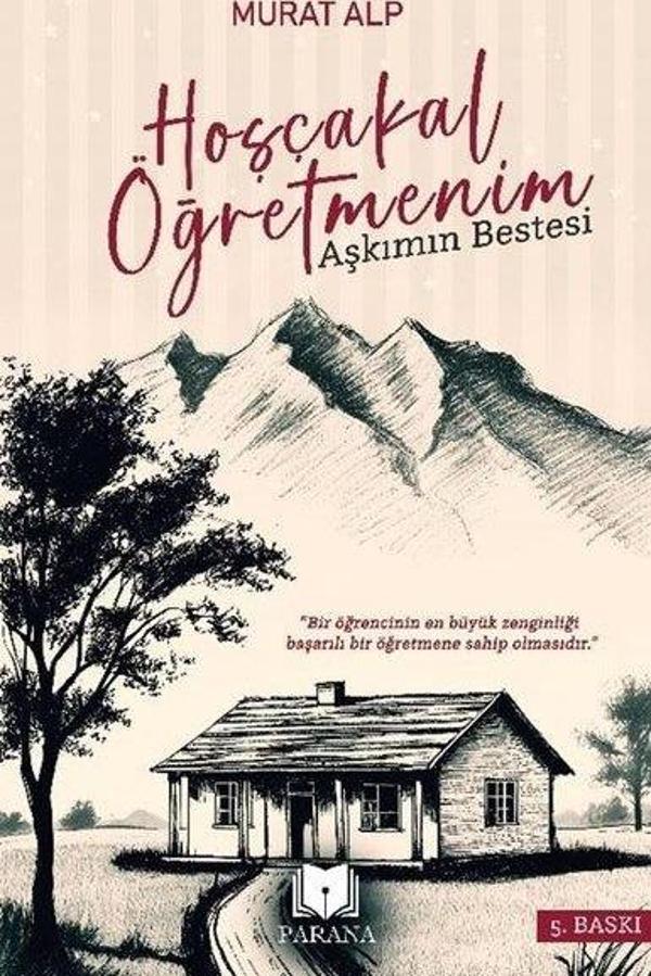 Hoşçakal Öğretmenim - Aşkımın Bestesi - Parana - Image 1