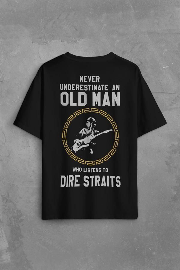 Never Undersestimate An Old Man David Mark Knopfler Sırt Ön Baskılı Oversize Tişört Unisex T-Shirt - Image 1