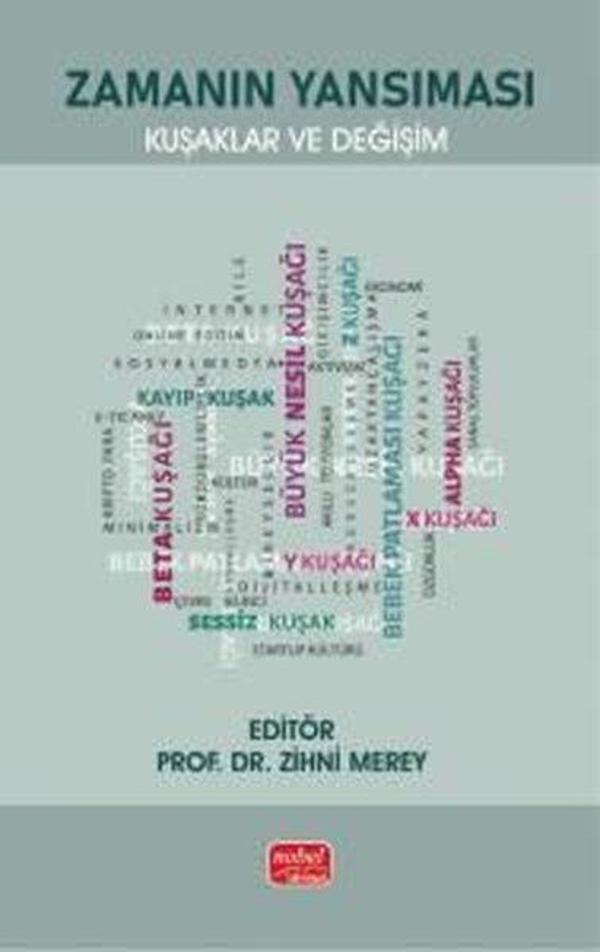 Zamanın Yansıması - Kuşaklar ve Değişim - Nobel Bilimsel Eserler - Image 1