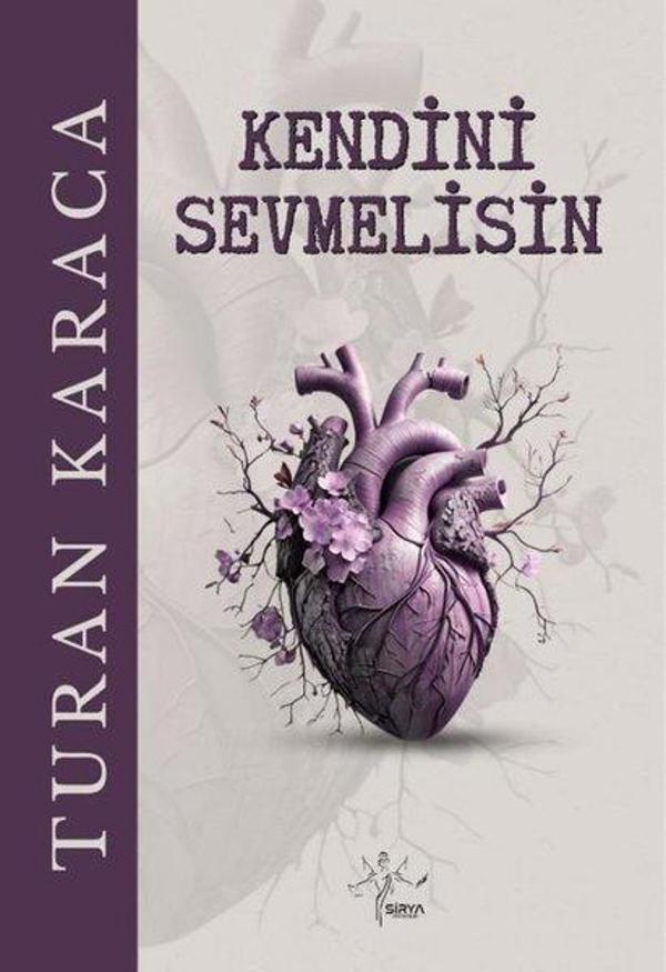 Kendini Sevmelisin - Sirya Yayınları - Image 1