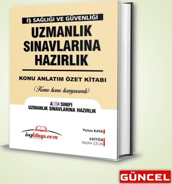 KONU ANLATIM ÖZET KİTABI-İŞ GÜVENLİĞİ UZMANLIK SINAVLARI - İSG Kitap - Image 1