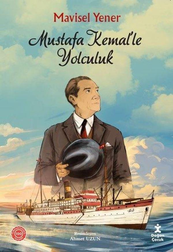 Mustafa Kemal'le Yolculuk - Doğan Çocuk - Image 1